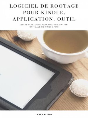 cover image of Logiciel de Rootage pour Kindle, Application, Outil
